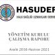 HASUDER Yönetim Kurulu Çalışma Raporu(Aralık 2018 - Haziran 2021)